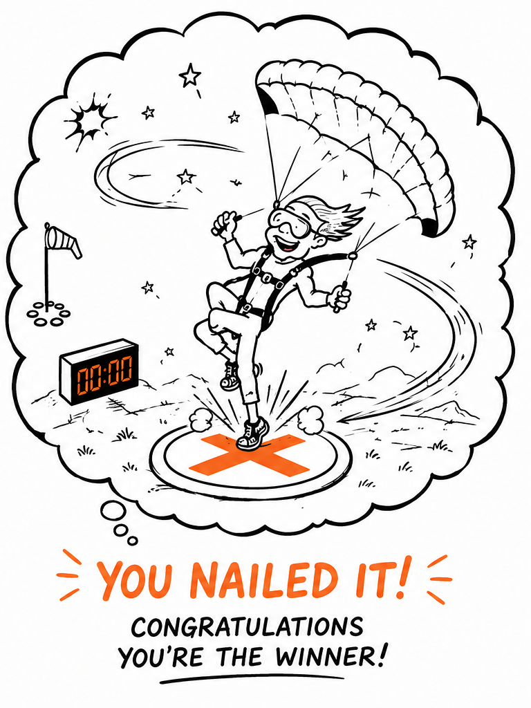 You nailed it, congratulations you're the winner cartoon skydiving score of 00:00
